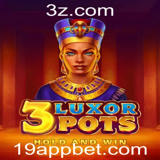 Explorando o Mundo de 3LuxorPots: O Jogo e a Integração com 19 Bet App