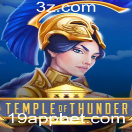 Descubra o Fascinante Mundo de TempleofThunder na 19 Bet App